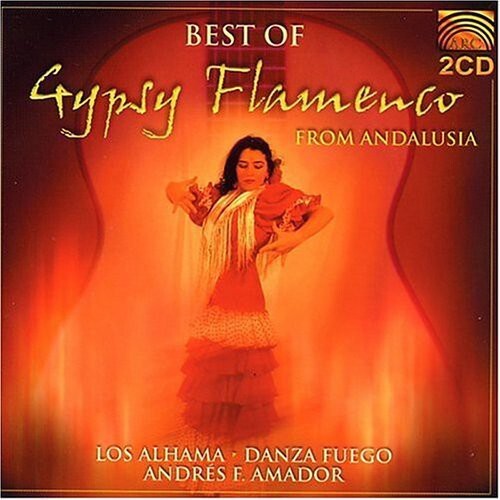 CD диск Alhama / Fuego, Danza / Amador, Andres Fernandez: Best of Gypsy Flamenco Andalusia
CD диск Alhama / Fuego, Danza / Amador, Andres Fernandez: Best of Gypsy Flamenco Andalusia