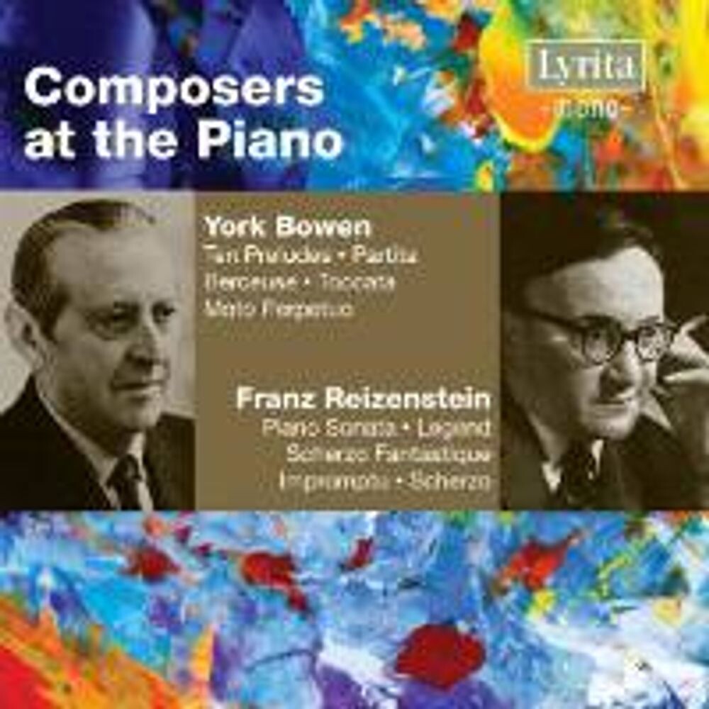 Диск CD Bowen: Ten Preludes / Reizenstein: Piano Sonata - York Bowen, Franz Reizenstein
Диск CD Bowen: Ten Preludes / Reizenstein: Piano Sonata - York Bowen, Franz Reizenstein