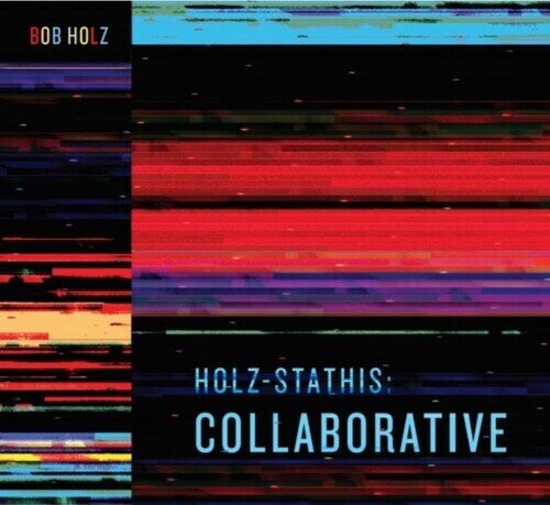 Виниловая пластинка Holz, Bob - Holz-Stathis: Collaborative
Виниловая пластинка Holz, Bob - Holz-Stathis: Collaborative