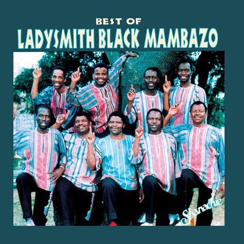 Виниловая пластинка Ladysmith Black Mambazo - Best Of Ladysmith Black Mambazo
Виниловая пластинка Ladysmith Black Mambazo - Best Of Ladysmith Black Mambazo