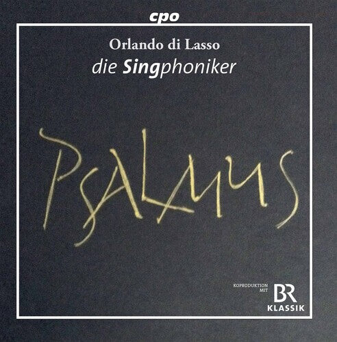 CD диск Lasso / Die Singphoniker: Psalmus 
CD диск Lasso / Die Singphoniker: Psalmus