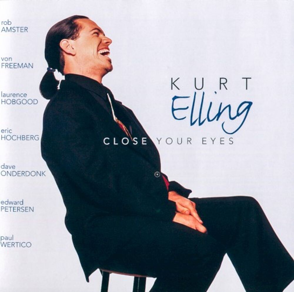 Диск CD Close Your Eyes - Kurt Elling 
Диск CD Close Your Eyes - Kurt Elling