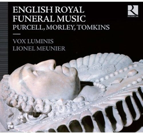 CD диск Vox Luminis / Meunier: English Royal Funeral Music
CD диск Vox Luminis / Meunier: English Royal Funeral Music