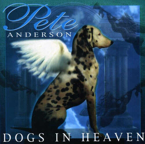 CD диск Anderson, Pete: Dogs in Heaven
CD диск Anderson, Pete: Dogs in Heaven