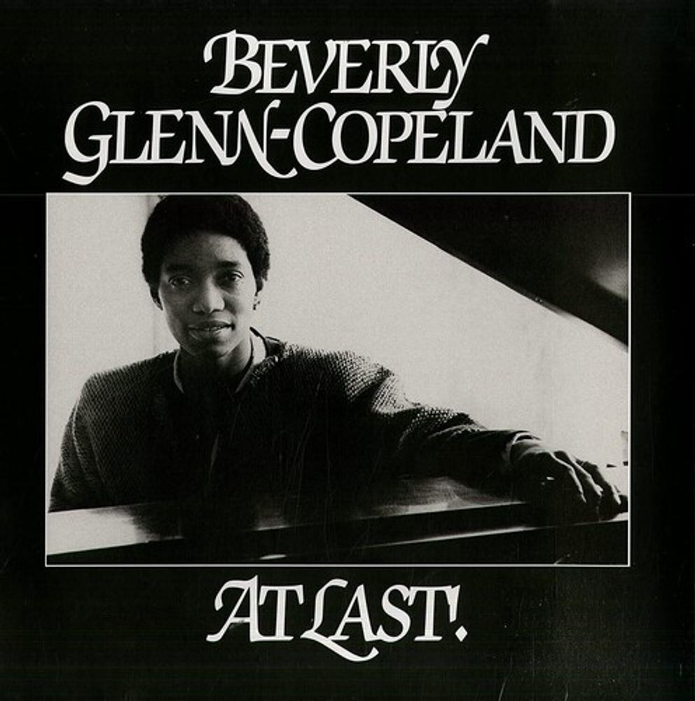Виниловая пластинка LP At Last! EP (12") - Beverly Glenn-Copeland
Виниловая пластинка LP At Last! EP (12") - Beverly Glenn-Copeland