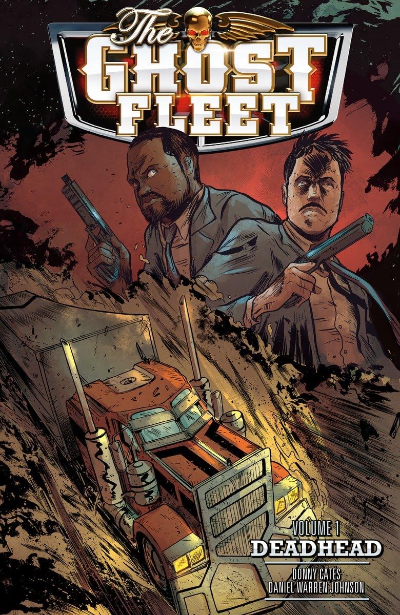 Ghost Fleet Volume 1 Deadhead (Dark Horse Books)
Ghost Fleet Volume 1 Deadhead (Dark Horse Books)