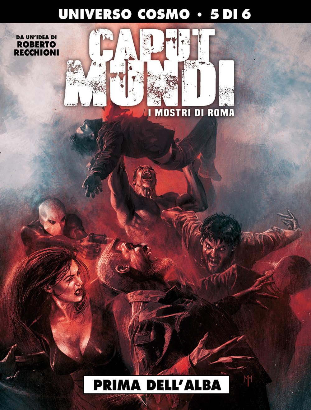 CAPUT MUNDI - I MOSTRI DI ROMA (Editoriale Cosmo)
CAPUT MUNDI - I MOSTRI DI ROMA (Editoriale Cosmo)