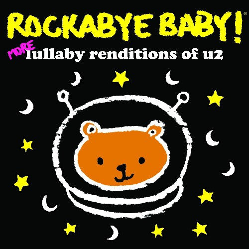 CD диск Rockabye Baby!: More Lullaby Renditions of U2
CD диск Rockabye Baby!: More Lullaby Renditions of U2