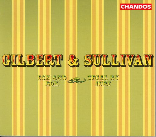CD диск Gilbert & Sullivan / Evans / Brooke / Hickox: Trial By Jury / Cox & Box
CD диск Gilbert & Sullivan / Evans / Brooke / Hickox: Trial By Jury / Cox & Box