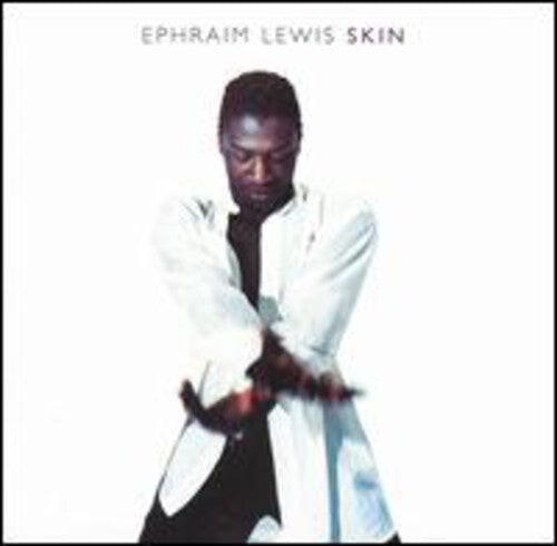 CD диск Lewis, Ephraim: Skin
CD диск Lewis, Ephraim: Skin