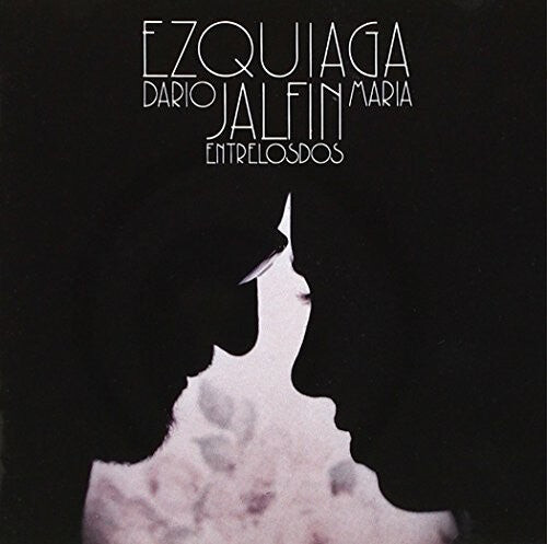 CD диск Ezquiaga, Maria / Jalfin, Dario: Entre los Dos
CD диск Ezquiaga, Maria / Jalfin, Dario: Entre los Dos