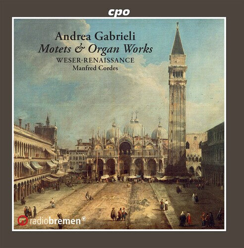 CD диск Gabrieli / Weser-Renaissance Bremen / Cordes: Motets Psalms & Organ Works
CD диск Gabrieli / Weser-Renaissance Bremen / Cordes: Motets Psalms & Organ Works