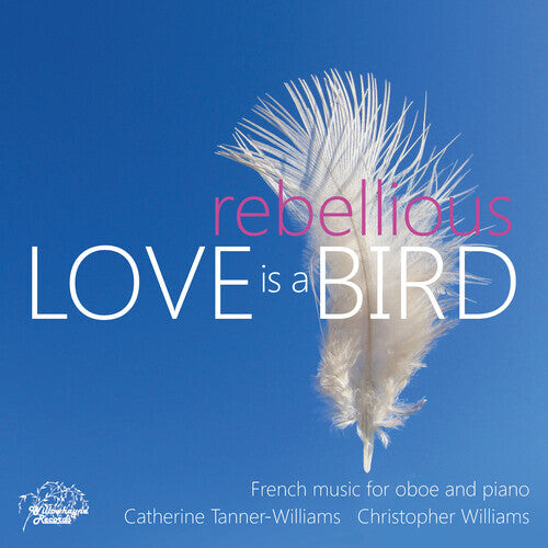 CD диск Bizet / Brod / Colomer: Love is a Rebellious Bird - French Music for Oboe & Piano
CD диск Bizet / Brod / Colomer: Love is a Rebellious Bird - French Music for Oboe & Piano