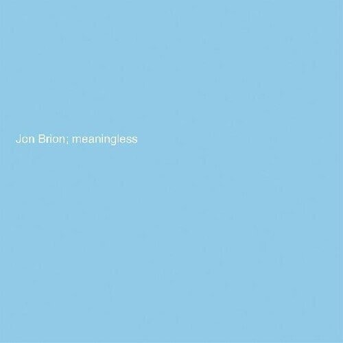 Виниловая пластинка Brion, Jon - Meaningless
Виниловая пластинка Brion, Jon - Meaningless
