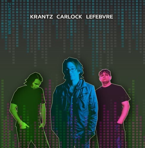 CD диск Krantz, Wayne: Krantz Carlock Lefebvre 
CD диск Krantz, Wayne: Krantz Carlock Lefebvre