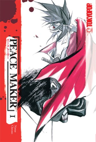 Peace Maker Volume 1 (TokyoPop)
Peace Maker Volume 1 (TokyoPop)