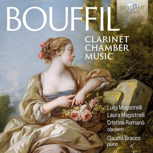 CD диск Bouffil / Magistrelli / Bracco: Clarinet Chamber Music
CD диск Bouffil / Magistrelli / Bracco: Clarinet Chamber Music