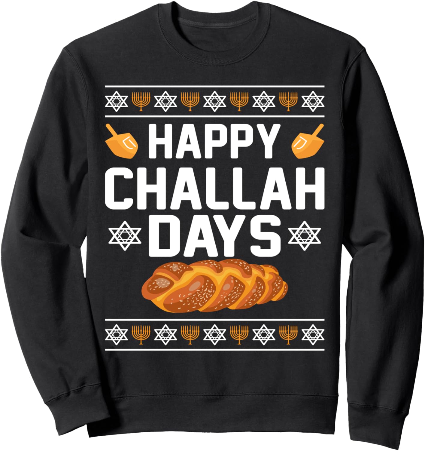 Ой вей, с Днем халы! Ханука! Толстовка Happy Challah Days Hanukkah Happy, черный
Ой вей, с Днем халы! Ханука! Толстовка Happy Challah Days Hanukkah Happy, черный