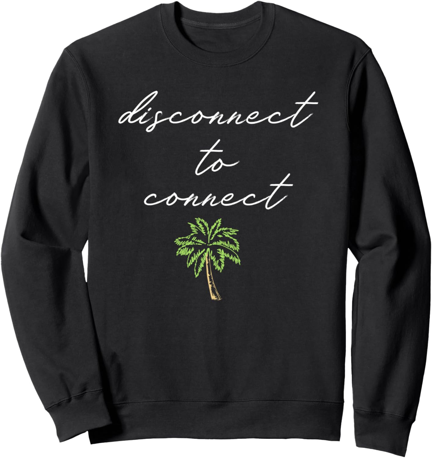 Отключиться, чтобы подключиться. Толстовка Palm Tree Center Trendy Apparel, черный
Отключиться, чтобы подключиться. Толстовка Palm Tree Center Trendy Apparel, черный