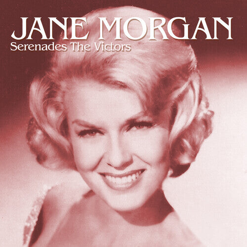 CD диск Morgan, Jane: Jane Morgan Serenades The Victors
CD диск Morgan, Jane: Jane Morgan Serenades The Victors