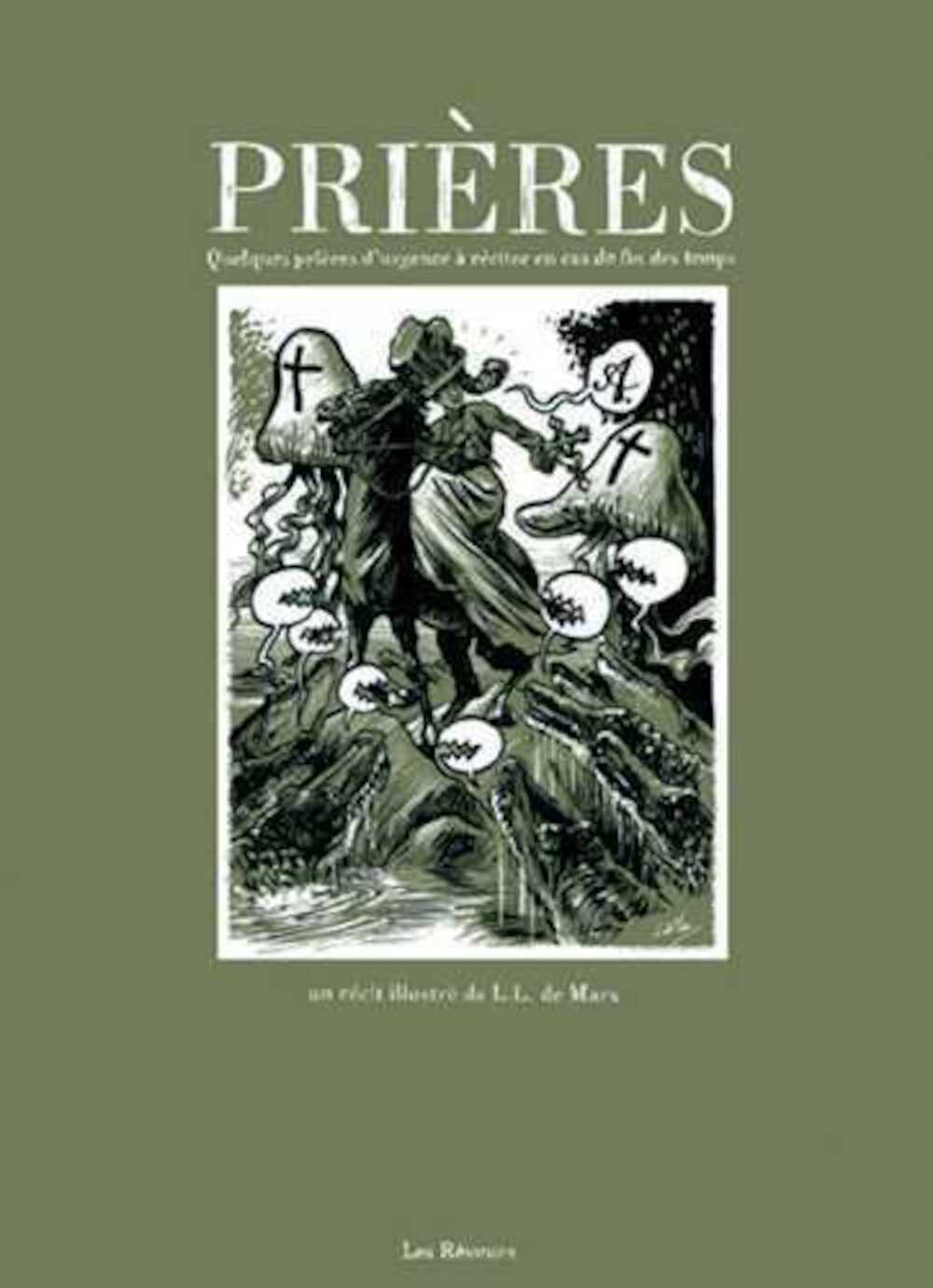 Prières, quelques prières d'urgence à réciter en cas de fin des temps (LES REVEURS)
Prières, quelques prières d'urgence à réciter en cas de fin des temps (LES REVEURS)