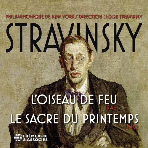 CD диск Stravinsky / Stravinsky / New York Philharmonic: L'oiseau de Feu 1946 - Le Sacre Du Printemps 1940
CD диск Stravinsky / Stravinsky / New York Philharmonic: L'oiseau de Feu 1946 - Le Sacre Du Printemps 1940
