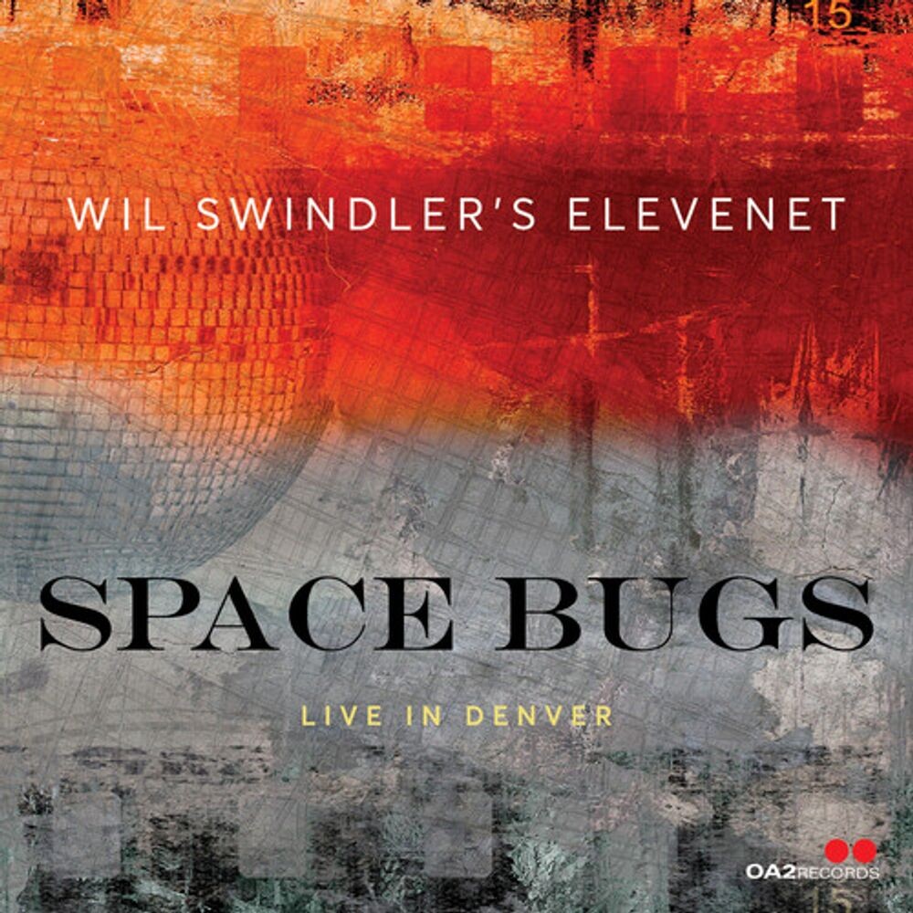 Диск CD Space Bugs: Live In Denver - Wil Swindler's Elevenet
Диск CD Space Bugs: Live In Denver - Wil Swindler's Elevenet