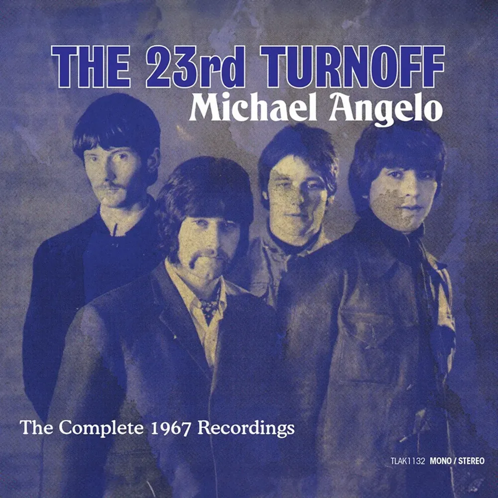 Диск CD Michael Angelo: The Complete 1967 Recordings - 23rd Turnoff
Диск CD Michael Angelo: The Complete 1967 Recordings - 23rd Turnoff