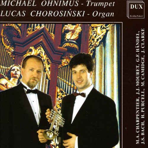 CD диск Charpentier / Camidge / Clarke / Chorosinski: Trumpet & Organ
CD диск Charpentier / Camidge / Clarke / Chorosinski: Trumpet & Organ