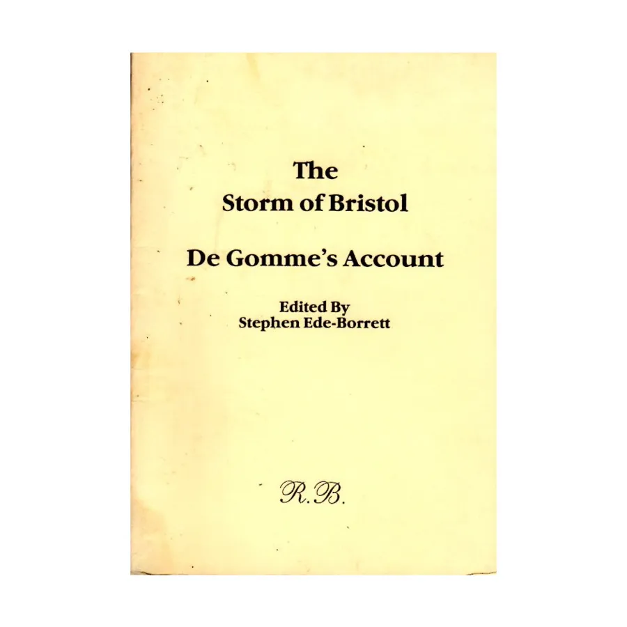 Шторм в Бристоле, The - Отчет Де Гомма, War Game Rules (Raider Books)
Шторм в Бристоле, The - Отчет Де Гомма, War Game Rules (Raider Books)
