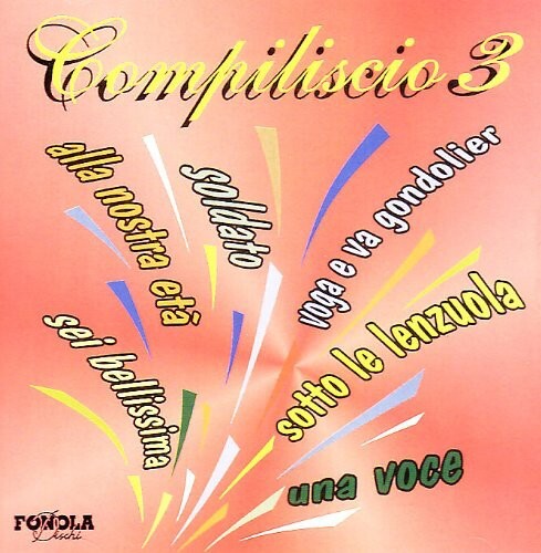 CD диск Compiliscio 3 / Various: Compiliscio 3 / Various
CD диск Compiliscio 3 / Various: Compiliscio 3 / Various