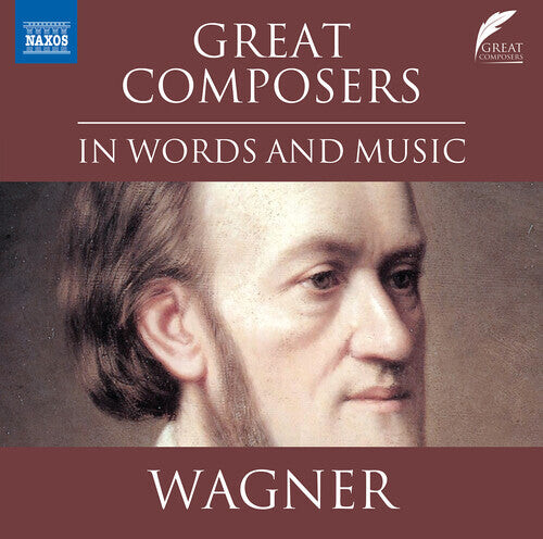 CD диск Wagner, Richard: Wagner: Great Composers in Words & Music
CD диск Wagner, Richard: Wagner: Great Composers in Words & Music