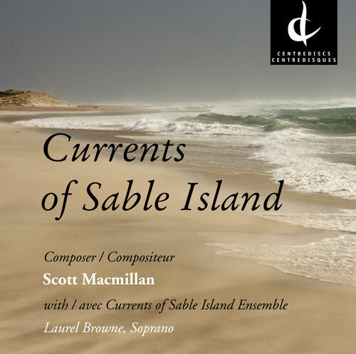 CD диск Macmillan / Currents of Sable Island Ensemble: Currents of Sable Island
CD диск Macmillan / Currents of Sable Island Ensemble: Currents of Sable Island