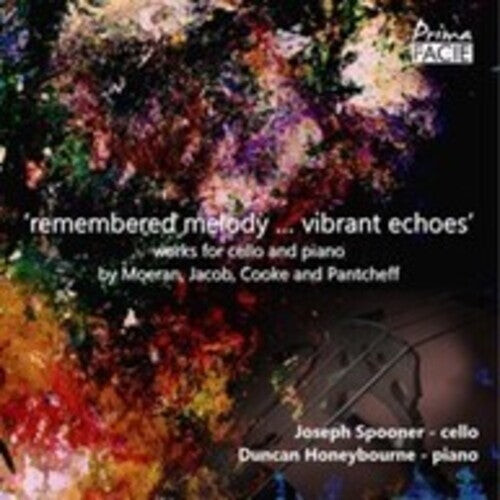 CD диск Spooner, Joseph / Honeybourne, Duncan: Remembered Melody...Vibrant Echoes: Works For Cello & Piano By Moeran Jacob Cooke & Pantcheff
CD диск Spooner, Joseph / Honeybourne, Duncan: Remembered Melody...Vibrant Echoes: Works For Cello & Piano By Moeran Jacob Cooke & Pantcheff