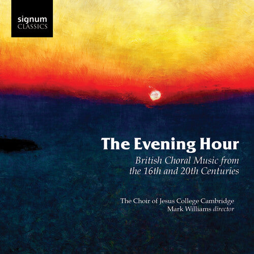 CD диск Radcliffe, Philip / Williams, Mark / Morris, Benjamin: Evening Hour British Choral Music from the 16th & 20th Centuries
CD диск Radcliffe, Philip / Williams, Mark / Morris, Benjamin: Evening Hour British Choral Music from the 16th & 20th Centuries