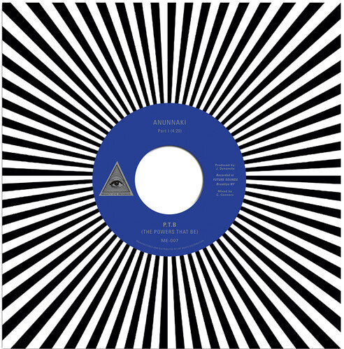 Сингл 7" P.T.B (the Powers That Be): Anunnaki
Сингл 7" P.T.B (the Powers That Be): Anunnaki