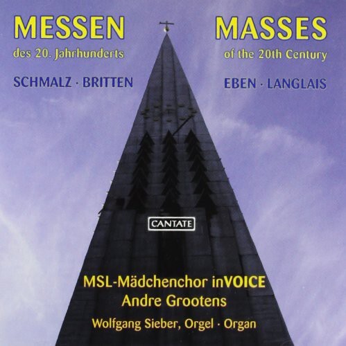 CD диск Britten / Langlais / Schmalz / Grootens / Sieber: Masses of the 20th Century
CD диск Britten / Langlais / Schmalz / Grootens / Sieber: Masses of the 20th Century
