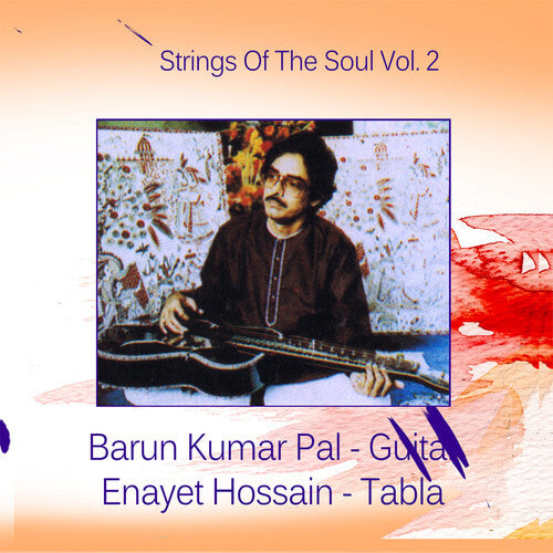CD диск Pal, Barun Kumar / Hossain, Enayet: Strings Of The Soul: Vol.2
CD диск Pal, Barun Kumar / Hossain, Enayet: Strings Of The Soul: Vol.2