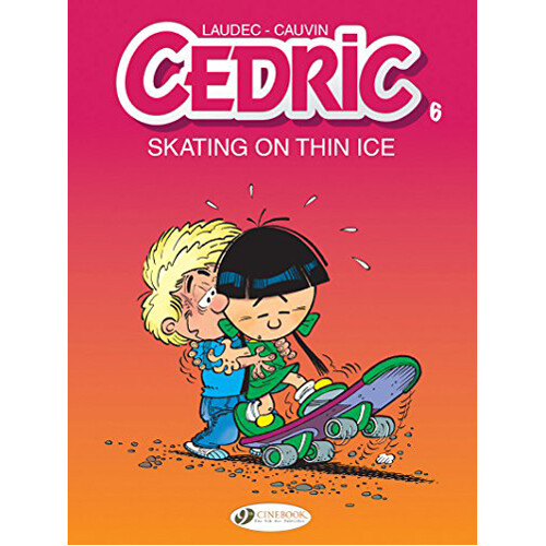 Книга Cedric Vol. 6: Skating On Thin Ice (Paperback)
Книга Cedric Vol. 6: Skating On Thin Ice (Paperback)