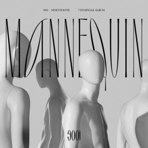CD диск 9001 (Ninety O One): Mannequin - incl. Photo Book, Bookmark, Lyrics Paper, 4 Stickers + 4 Photocards
CD диск 9001 (Ninety O One): Mannequin - incl. Photo Book, Bookmark, Lyrics Paper, 4 Stickers + 4 Photocards