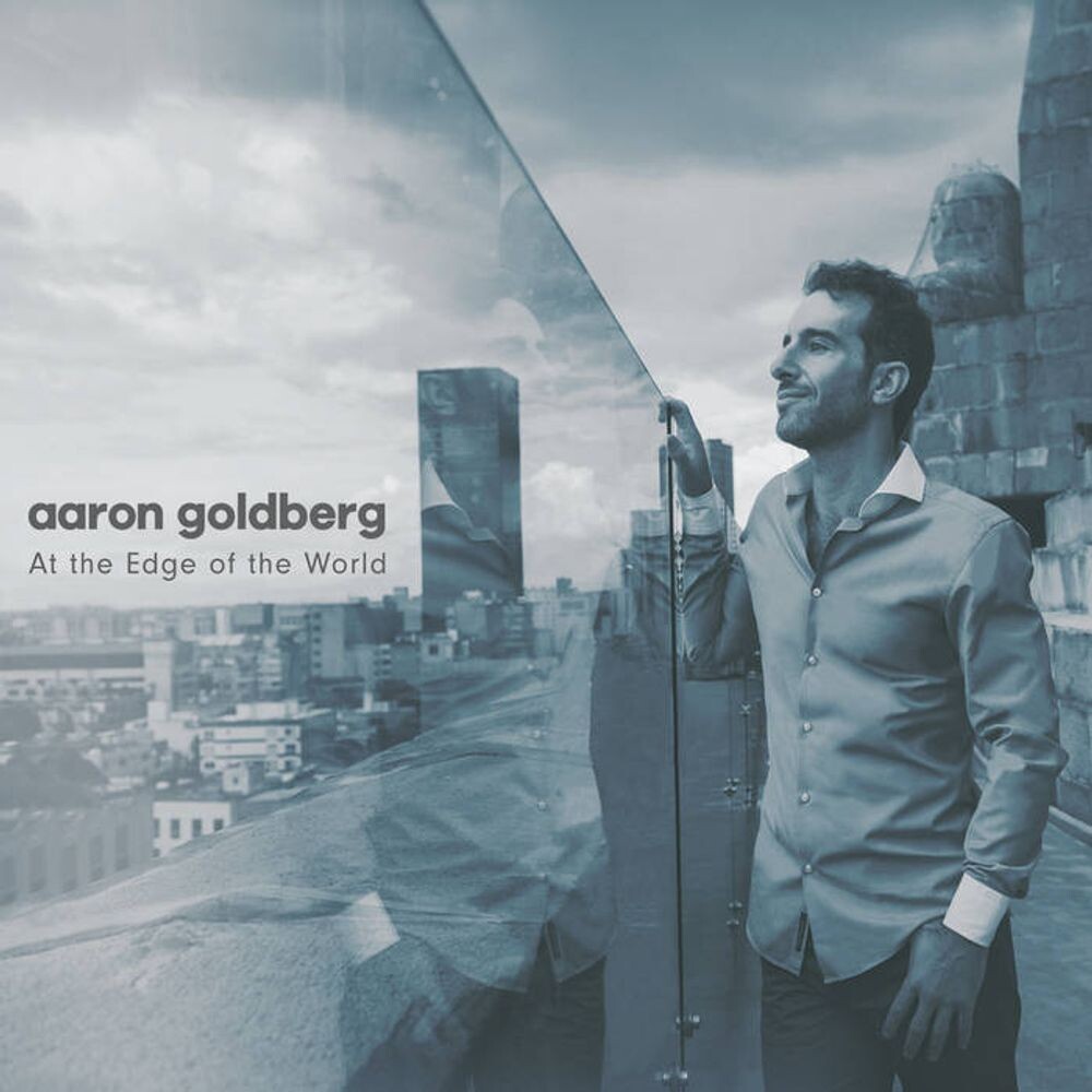 Диск CD At The Edge Of The World - Aaron Goldberg
Диск CD At The Edge Of The World - Aaron Goldberg