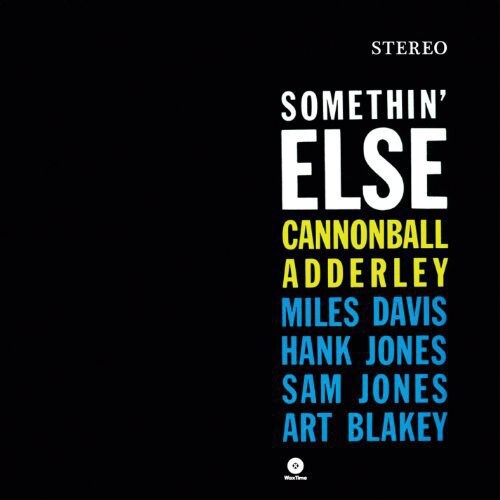 Виниловая пластинка Adderley, Cannonball: Somethin Else
Виниловая пластинка Adderley, Cannonball: Somethin Else