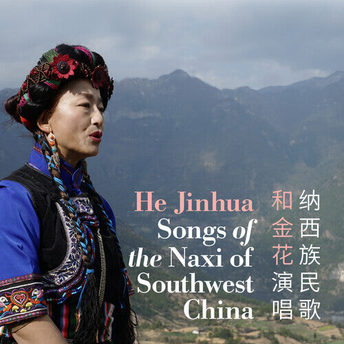 CD диск He Jinhua: Songs Of The Naxi Of Southwest China
CD диск He Jinhua: Songs Of The Naxi Of Southwest China