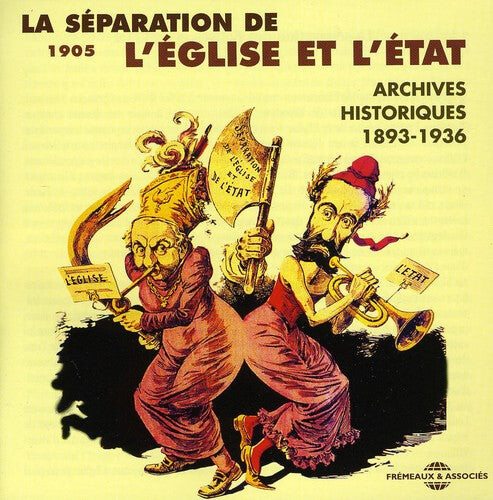 CD диск Separation Des Eglises Et L'Etat 1893-1936 / Var: La Separation Des Eglises Et De L'etat 1893-1936
CD диск Separation Des Eglises Et L'Etat 1893-1936 / Var: La Separation Des Eglises Et De L'etat 1893-1936