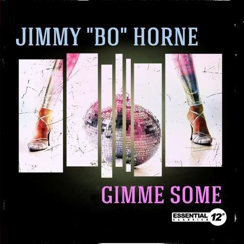 CD диск Horne, Jimmy Bo: Gimme Some
CD диск Horne, Jimmy Bo: Gimme Some
