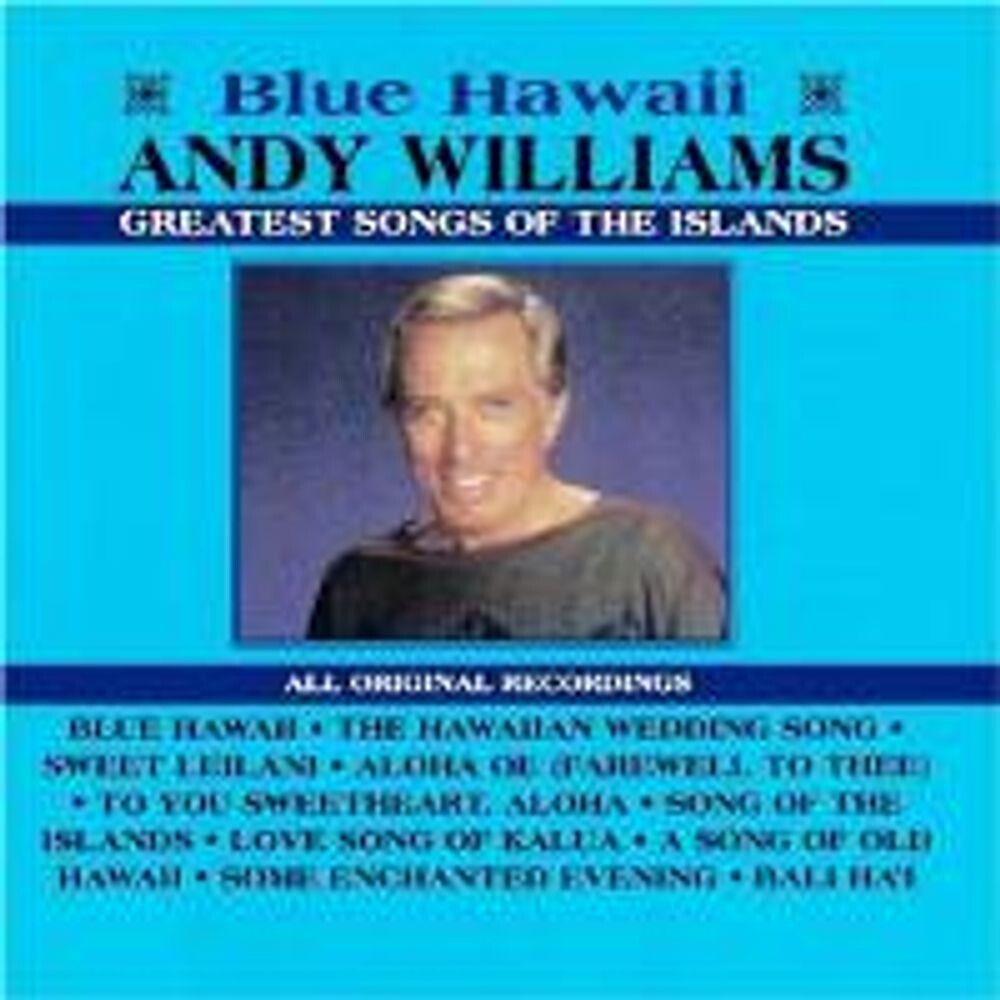 Диск CD Blue Hawaii: Greatest Songs of the Islands - Andy Williams
Диск CD Blue Hawaii: Greatest Songs of the Islands - Andy Williams