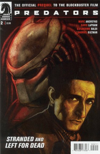 Predators: Movie Prequel (Issue #2) (Dark Horse)
Predators: Movie Prequel (Issue #2) (Dark Horse)