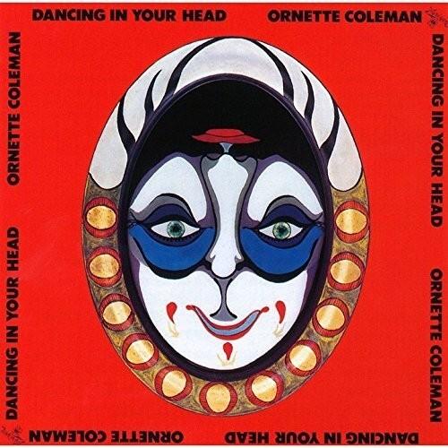 CD диск Coleman, Ornette: Dancing In Your Head
CD диск Coleman, Ornette: Dancing In Your Head