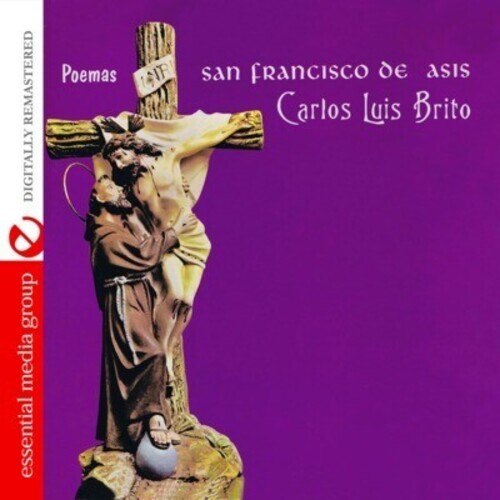 CD диск Brito, Carlos Luis: Poemas San Francisco de Asis
CD диск Brito, Carlos Luis: Poemas San Francisco de Asis