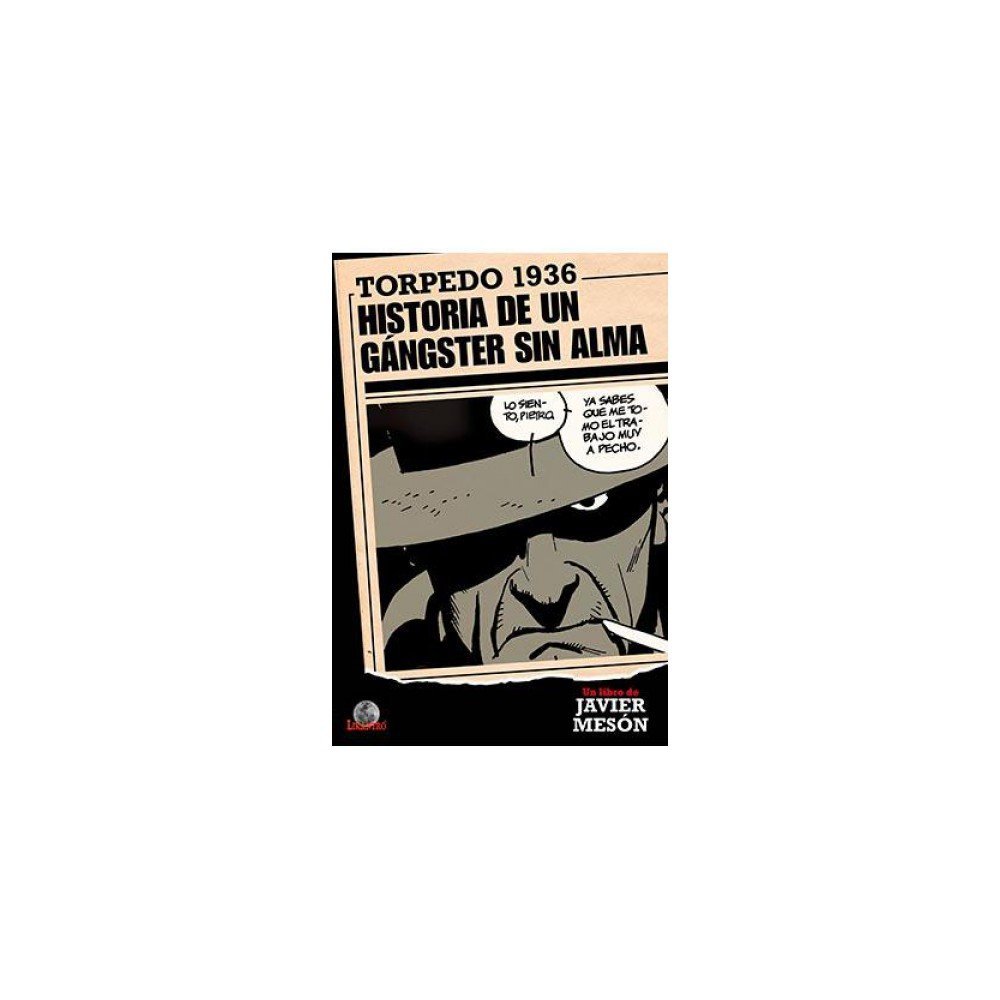 Torpedo 1936. Historia de un gángster sin alma (Editorial Drakul, S.L.)
Torpedo 1936. Historia de un gángster sin alma (Editorial Drakul, S.L.)